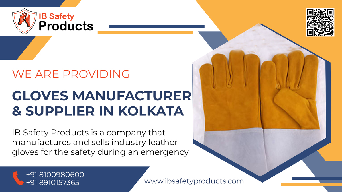 IB Safety Products Leather Gloves Manufacturer and Supplier in Kolkata
